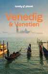 Venedig & Venetien, Lonely Planet: Lonely Planet Reiseführer