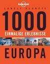 1000 einmalige Erlebnisse Europa, Lonely Planet: Lonely Planet Bildband